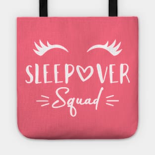 SLEEPOVER SQUAD Funny Slumber Party Pajamas Gift Idea, Sarcastic Matching Sleep Text Joke Lover Designs Tote