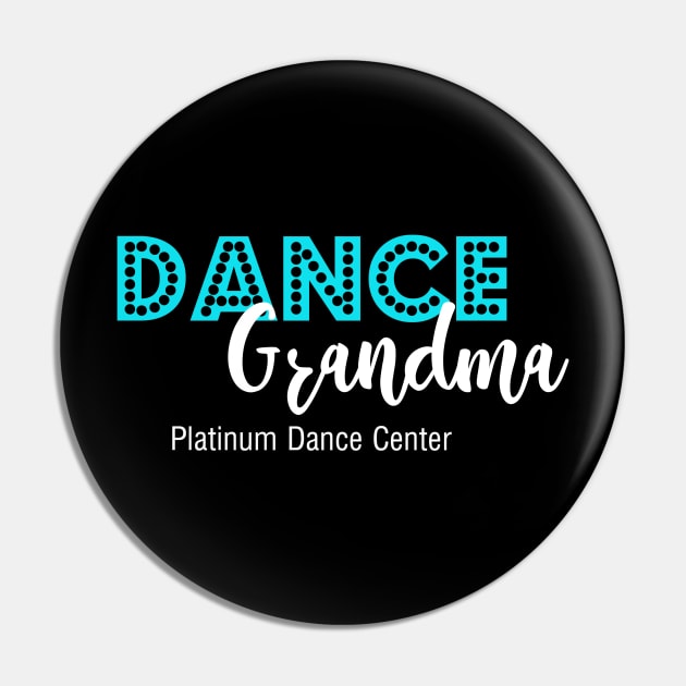 Platinum Dance Center Dance Grandma Pin by platinumdancecenter