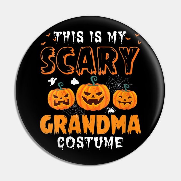 Womens Funny This Is My Scary Grandma Halloween Costume Party Shirt Pin by schaefersialice