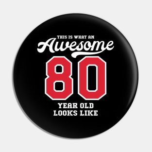 80Th Awesome 80 Pin