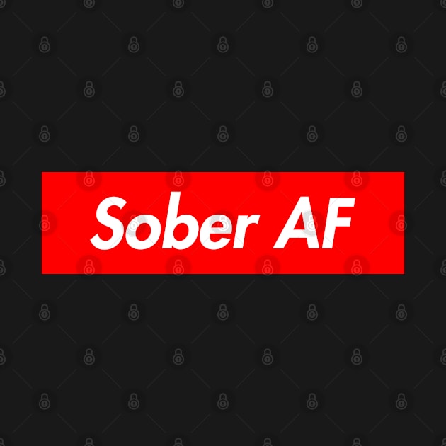 Sober AF by lightbulbmcoc