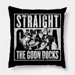 Straight Outta The Goon Docks Pillow