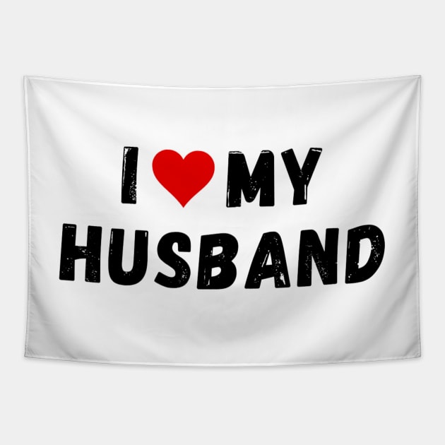 I love my husband - I heart my husband Tapestry by Perryfranken