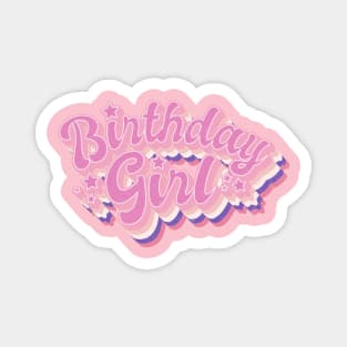 Birthday Girl Magnet