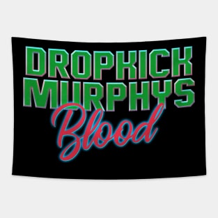 Blood Dropkick Murphys Tapestry