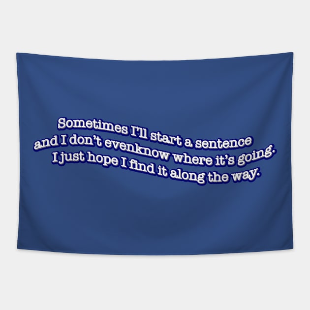 Sentence Tapestry by The Bandwagon Society