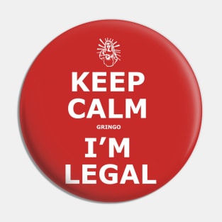 I'm Legal Pin