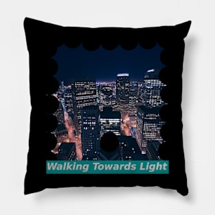 Walking Towards Light Pillow