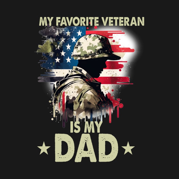 Father Veterans Day My Favorite Veteran Is My Dad by Spit in my face PODCAST