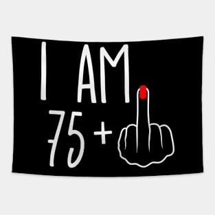 Vintage 76th Birthday I Am 75 Plus 1 Middle Finger Tapestry