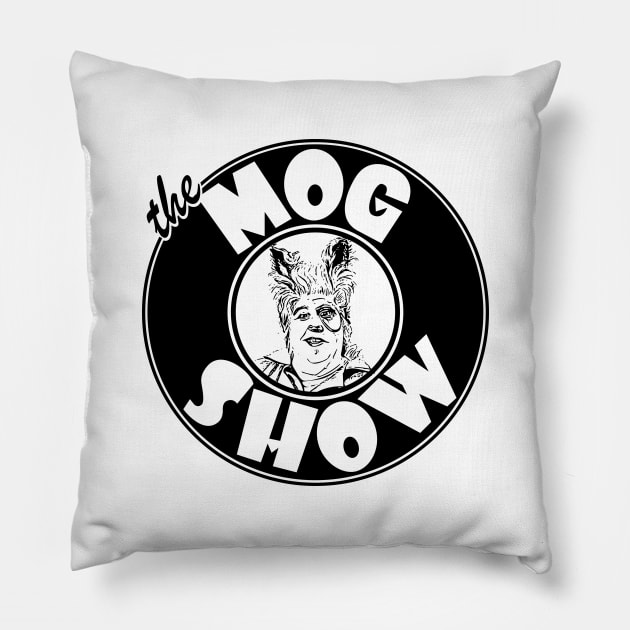 The Mog Show - Black Pillow by MitchLinhardt