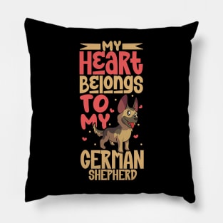 My heart belongs to my German Shepherd Pillow