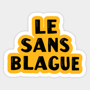 Blague Stickers Teepublic Uk