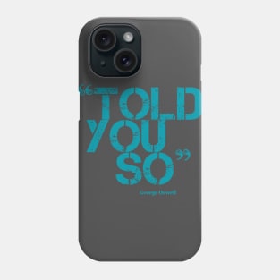 ORWELL (blue) Phone Case