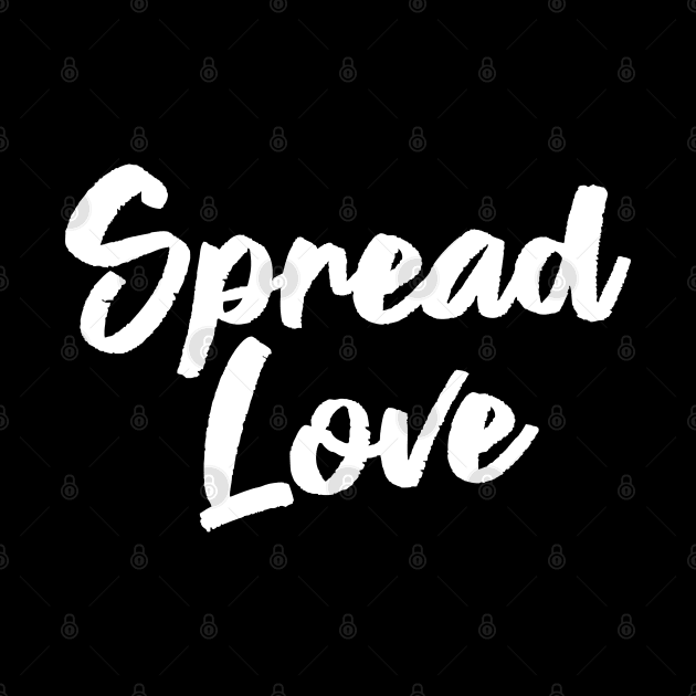 Spread Love by themadesigns