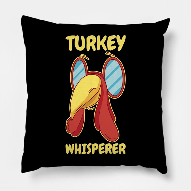 Turkey Whisperer Funny Thanksgiving Gift Pillow by CatRobot