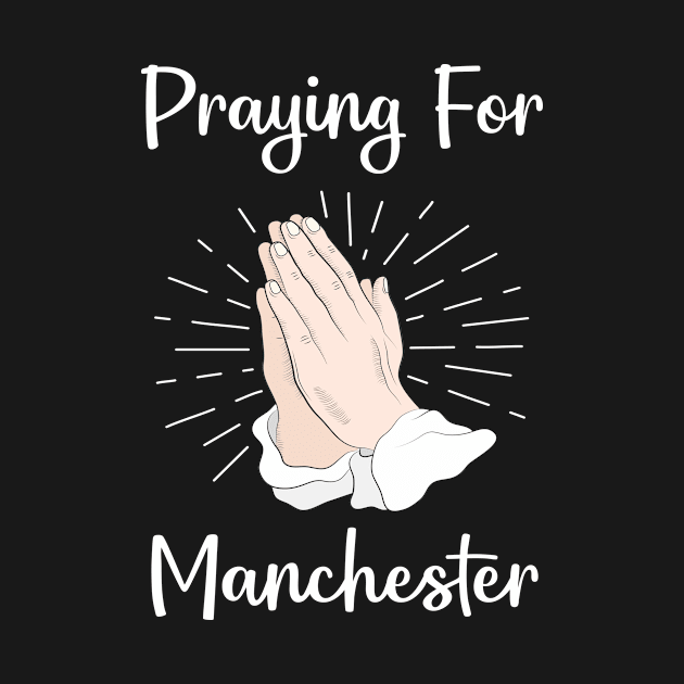 Praying For Manchester by blakelan128