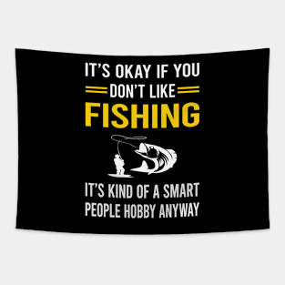 Smart People Hobby Fishing Tapestry