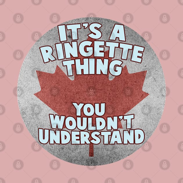 It's a ringette thing . You wouldn't understand by DacDibac