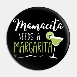 Womens Cute Margaritas Senoritas Mamacita Needs A Margarita Pin