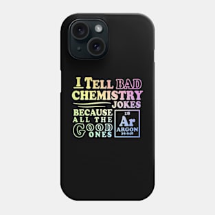 Argon Chemistry Joke Phone Case