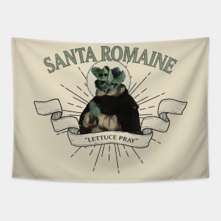 Santa Romaine: Lettuce Pray Tapestry