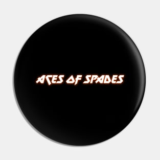 IRON TEXT || ACES OF SPADES (WHITE) Pin
