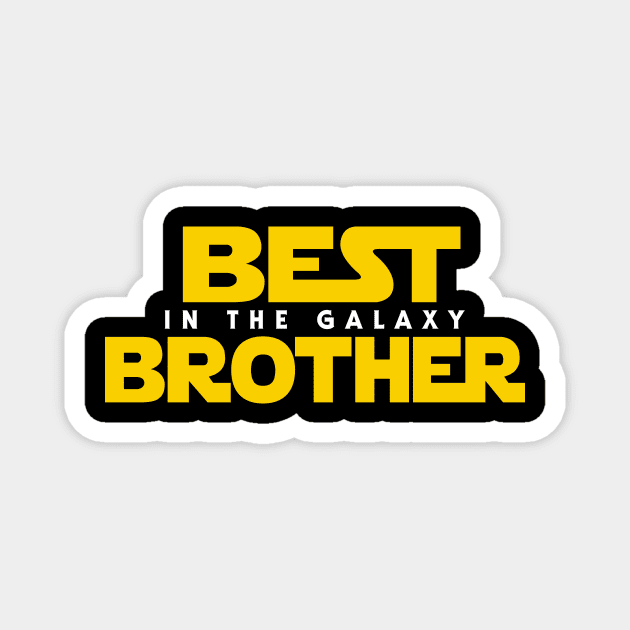 Best Brother in the Galaxy Magnet by Olipop