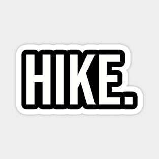 Hike. Magnet