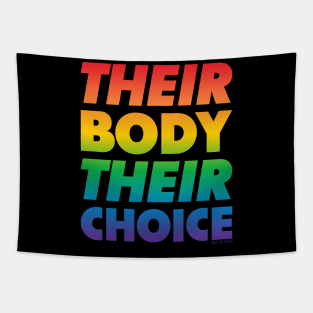 Their Body Their Choice - Rainbow Pride Flag Tapestry