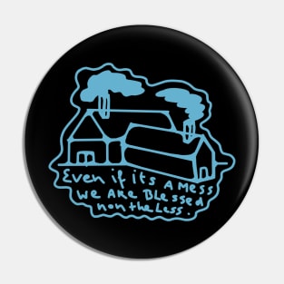 Blessed homestead Pin