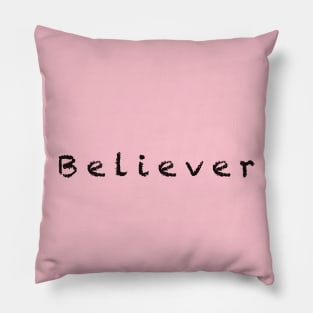 Believer Pillow