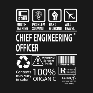 Chief Engineering Officer T Shirt - MultiTasking Certified Job Gift Item Tee T-Shirt