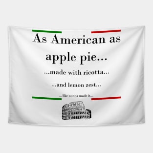 Italian American as Apple Pie Tapestry