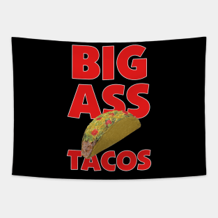 Big Ass Tacos Tapestry