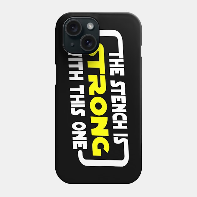 The Stench Is Strong With This One. Phone Case by OriginalDarkPoetry