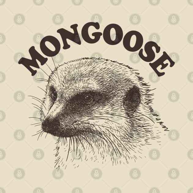 Mongoose Lover Retro Design by DankFutura