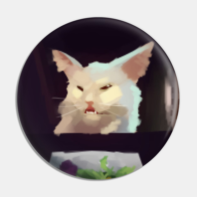 Smudge The Funny Table Cat Meme Cats Pin Teepublic Au