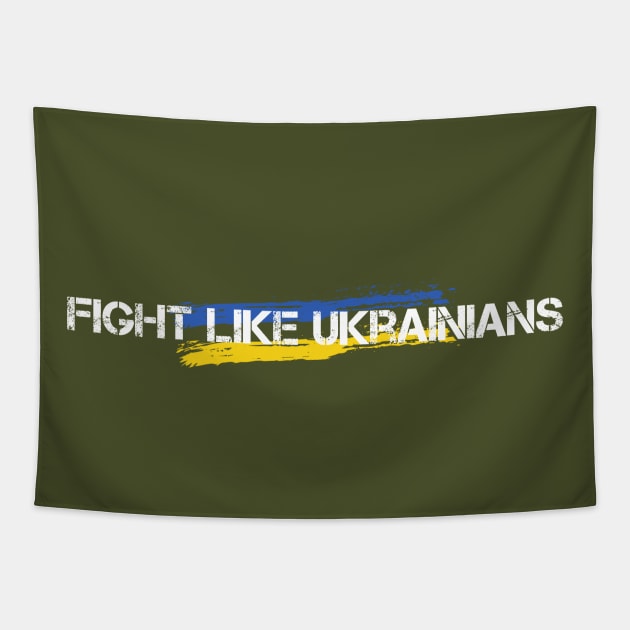 FIGHT LIKE UKRAINIANS vintage Tapestry by Myartstor 