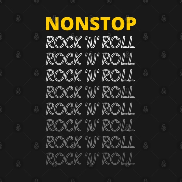 Nonstop Rock 'n' Roll Music by Spyder Art