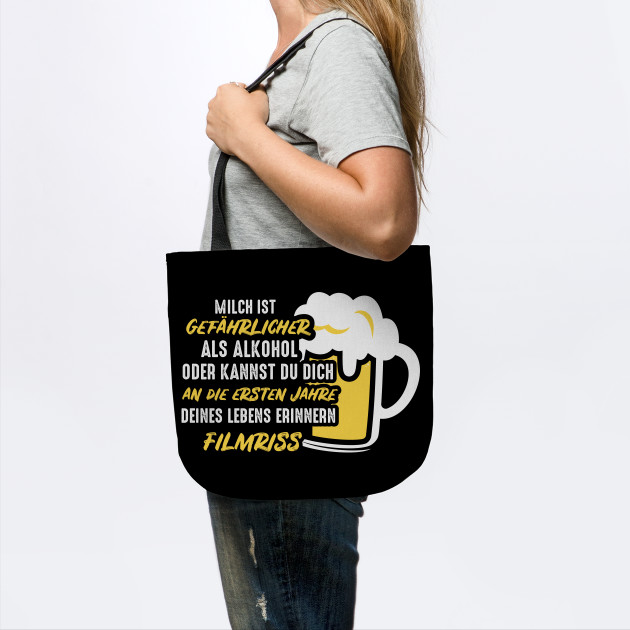 Milch Ist Gefahrlicher Als Alkohol Bier Filmriss Tragetasche Teepublic De