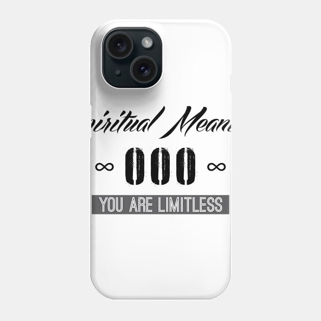 you are limitless Phone Case by worshiptee