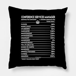 Conference Services Manager T Shirt - Conference Services Manager Factors Daily Gift Item Tee Pillow