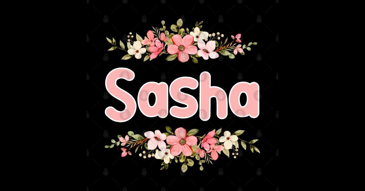 Flower Border Sasha Name Label Flower Border Sasha Name Label Posters And Art Prints Teepublic