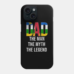 Central African Dad The Man The Myth The Legend - Gift for Central African Dad With Roots From Central African Phone Case