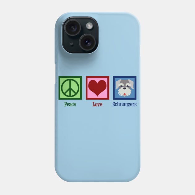 Peace Love Schnauzers Phone Case by epiclovedesigns