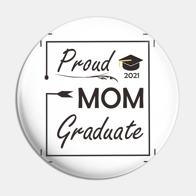 Graduate Edition 2021 (Mom) Pin by ezhar.v.b