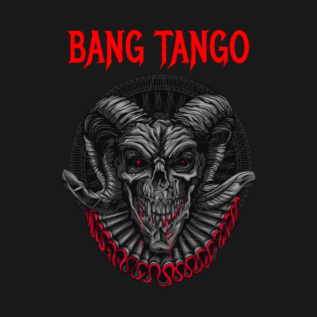 BANG TANGO BAND MERCHANDISE by Angelic Cyberpunk