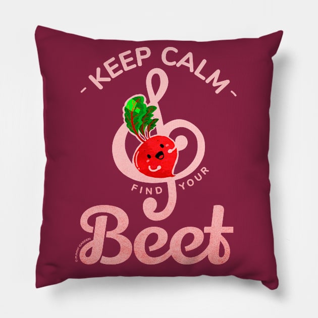 Keep Calm and Find Your Beet Pillow by punnygarden