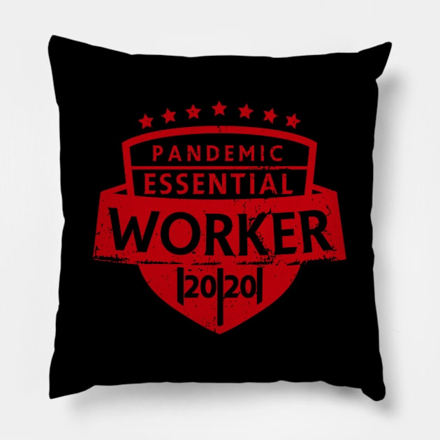 Pandemic Worker 2020 Pillow by edmproject